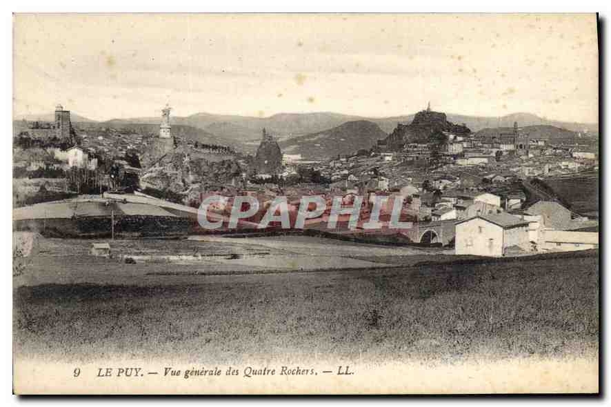 CPA Le Puy Vue generale des Quatre Rochers 