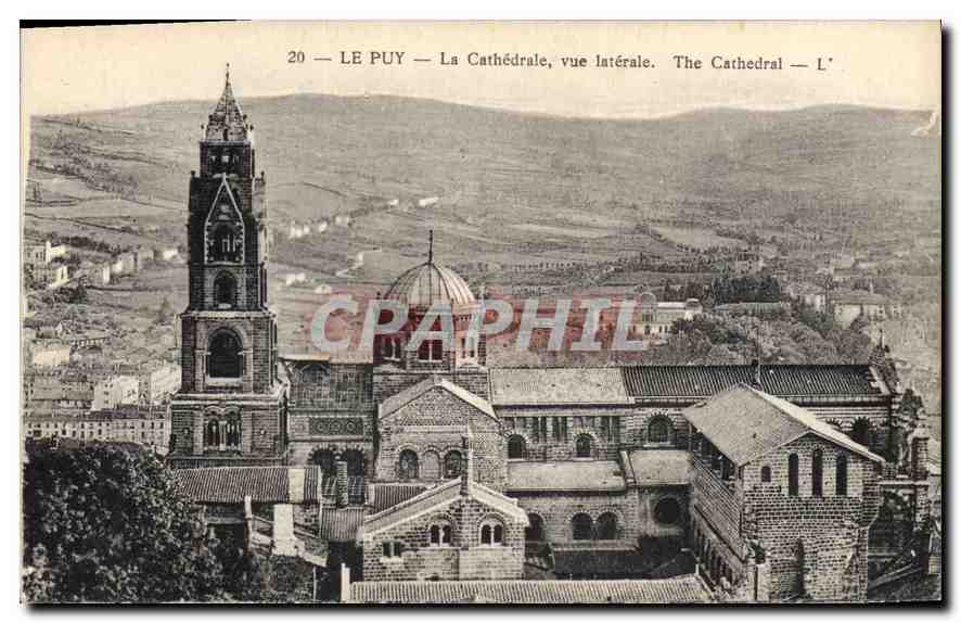 Le Puy — La Cathédrale, vue latérale — CPHAPHIL n°20
