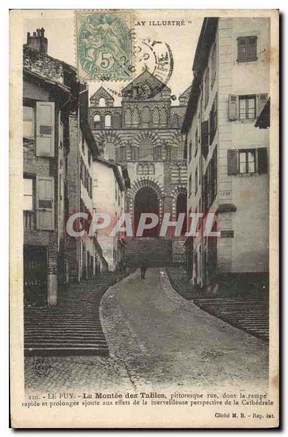 Le Puy - La Montée des Tables — perspective de la Cathédrale — éditeur M. B. Rep. int. n° 120 - Anverso
