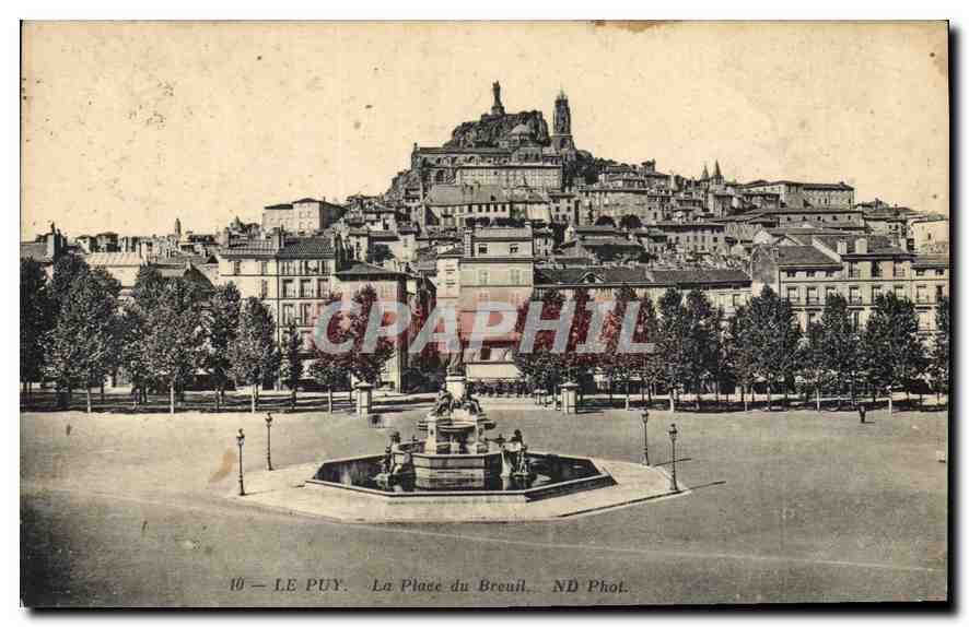 Le Puy — La Place du Breuil — ND Phot.