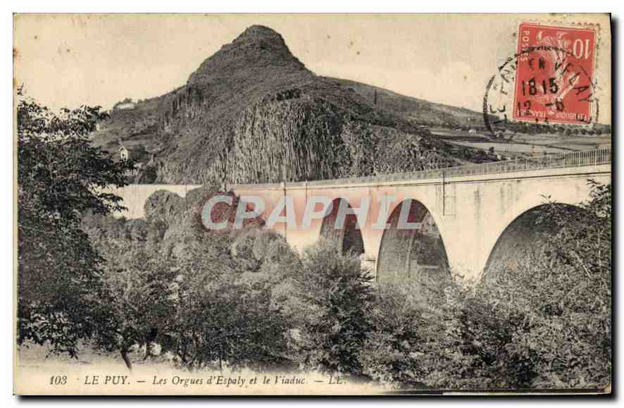 CPA Le Puy Les Orgues d'Espaly et le Viaduc 