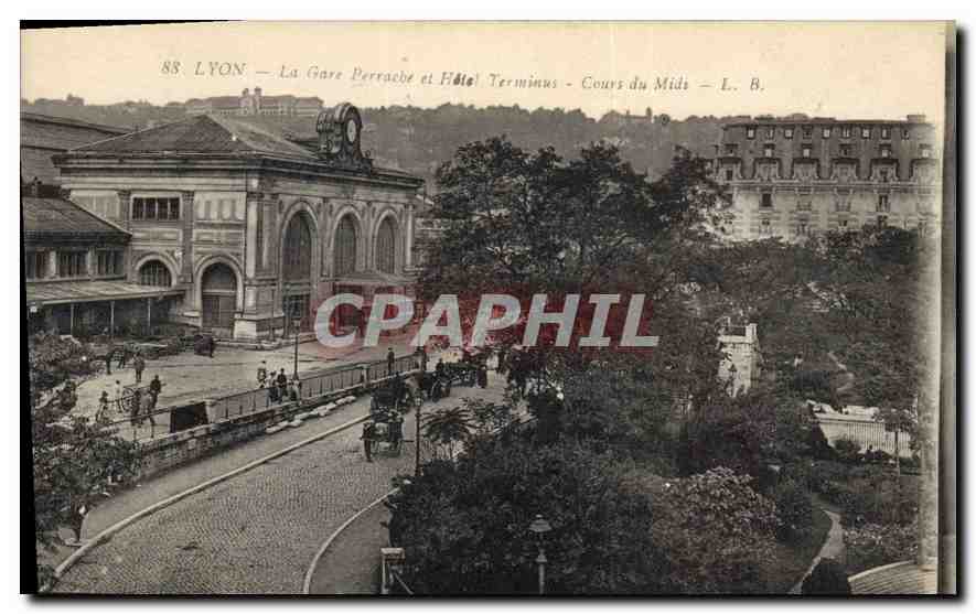 CPA Lyon La Gare Perrache et Hotel Terminaus Curs du Midi 