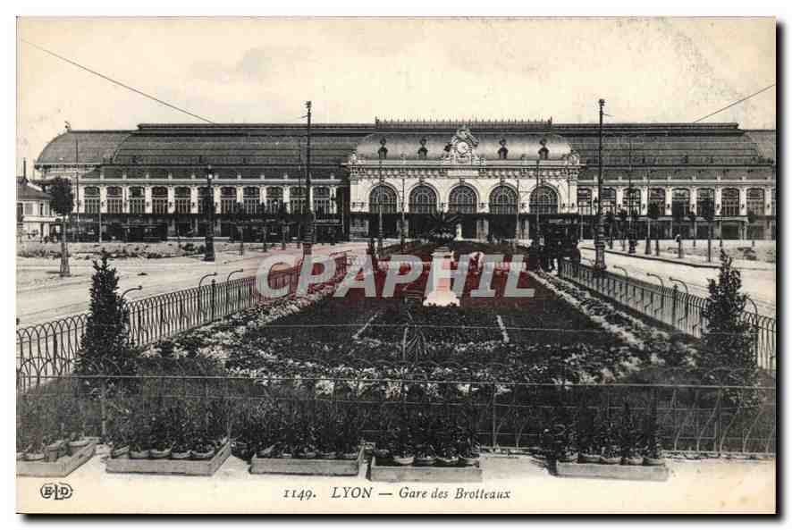 LYON — Gare des Brotteaux — Éditeur B.D. n° 1149