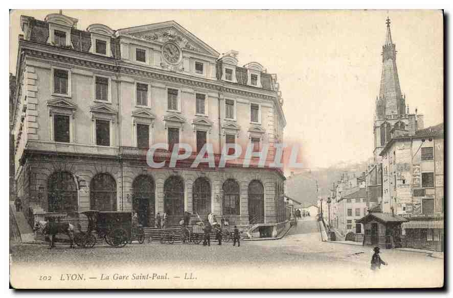 LYON — La Gare Saint-Paul — LL. — n° 102