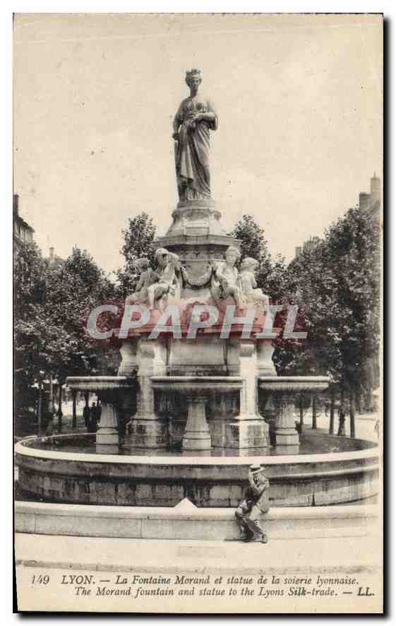 CPA Lyon La Fontaine Morand et Statue de la Soierie Lyonaise 