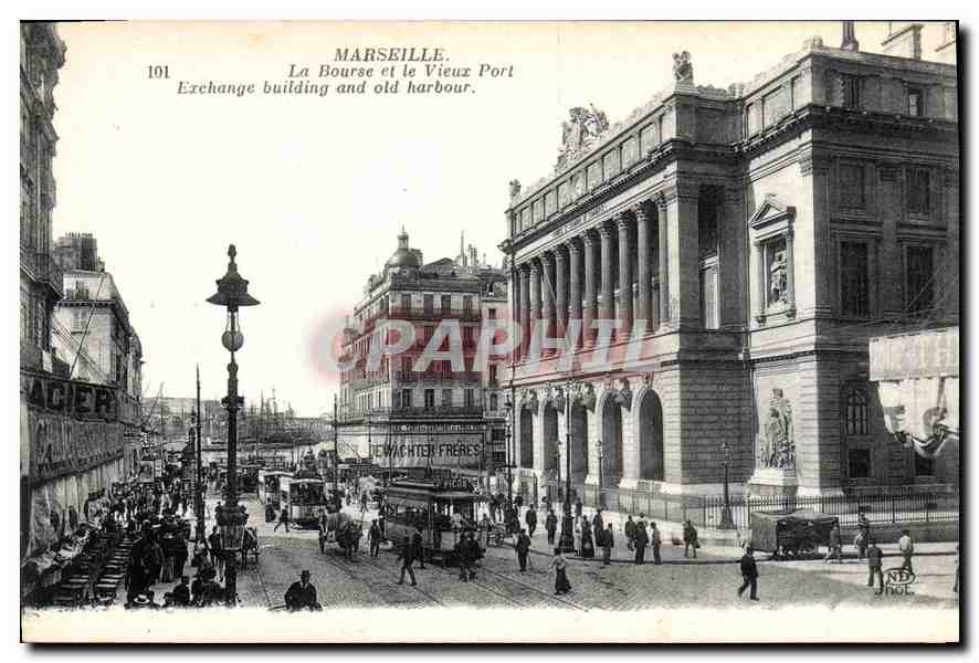 Marseille — La Bourse et le Vieux Port — Wachter Frères