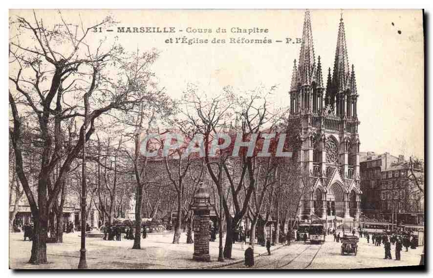 Marseille - Cours du Chapitre et l'Église des Réformés — P.B.