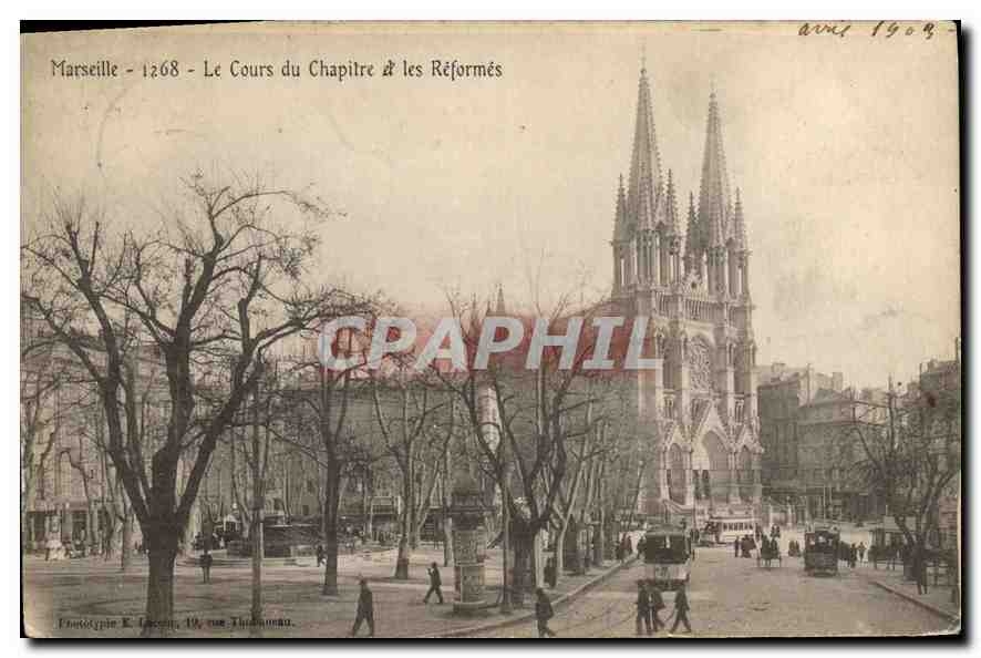 Marseille - 1268 - Der Cours du Chapitre & die Réformés — Verlag E. Lecoin, 19 rue Thudonneau