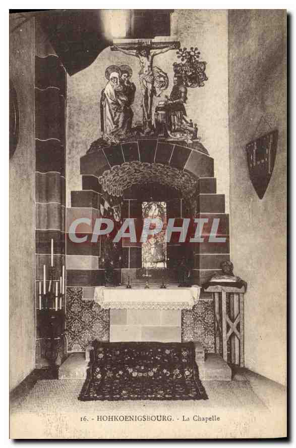 CPA Hohkoenigshourg La Chapelle 