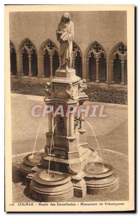 CPA Colmar Musee des Unterlinden Monument de Schoengauer 