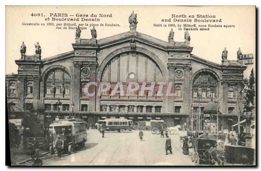 CPA Paris Gare du Nord et Boulevard Denain 