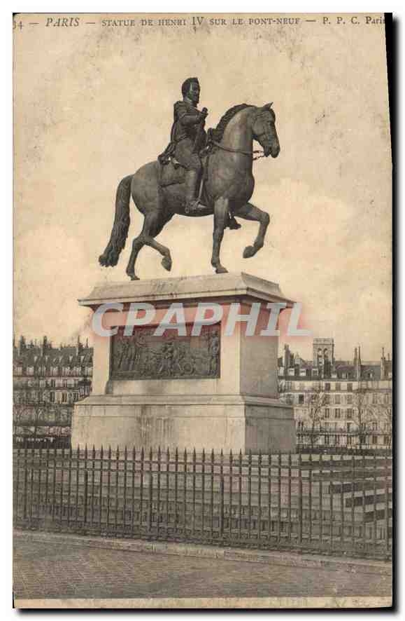 CPA Paris Statue de Henri IV sur le Pont Neuf 