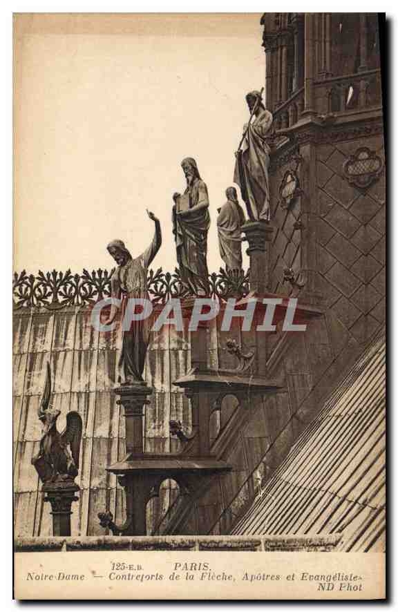 CPA Paris Notre Dame Contreloris de la Fleche Apotres et Evangeliste 