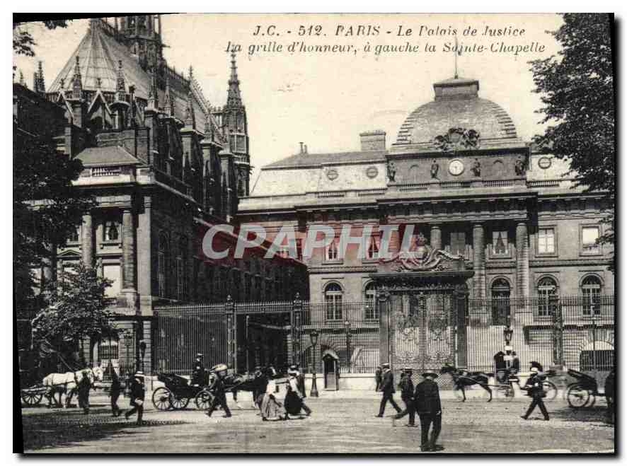 CPA Paris Le Palais de Justice La grille d'honneur a gauche la Sainte Chapelle 