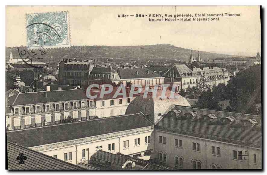 CPA Vichy Vue generale Etablissement Thermal Nouvel Hotel 