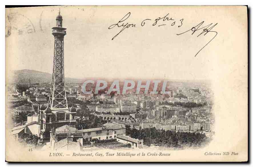 CPA Lyon Restaurant Gay Tour Metallique et la Croix Rousse 