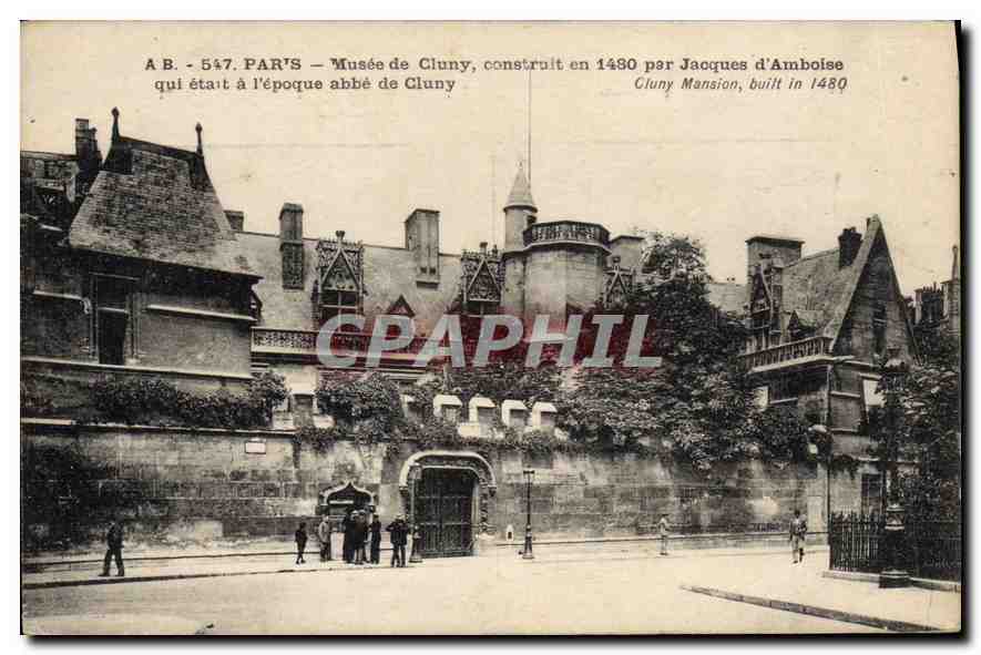 CPA Paris Musee du Cluny construit en 1480 par Jacques d'Amboise 