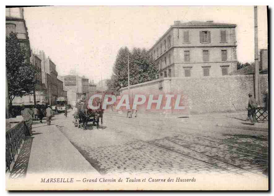 Marseille — Grand Chemin de Toulon und Caserne des Hussards
