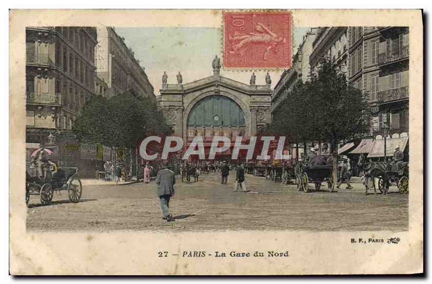 Paris - La Gare du Nord — B. F., Paris, n°27