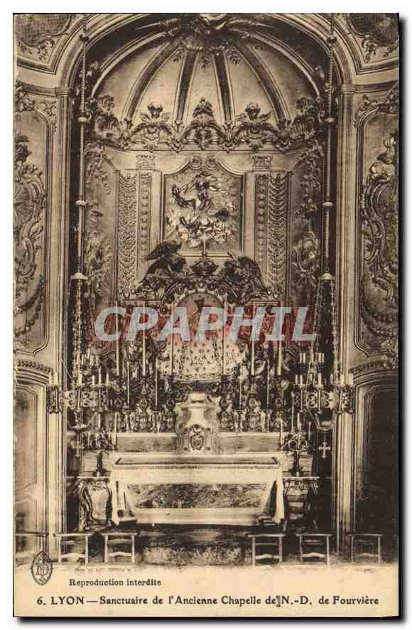 CPA Lyon Sanctuaire de l'Ancienne Chapelle de ND de Fourviere 