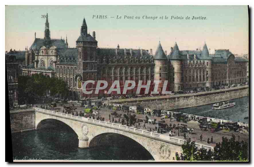 CPA Paris Le Pont au Change et le Palais de Justice 
