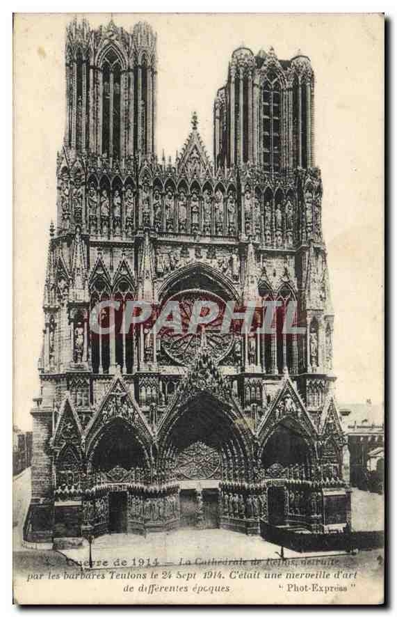 CPA Guerre de 1914 La Cathedrale de Reims 