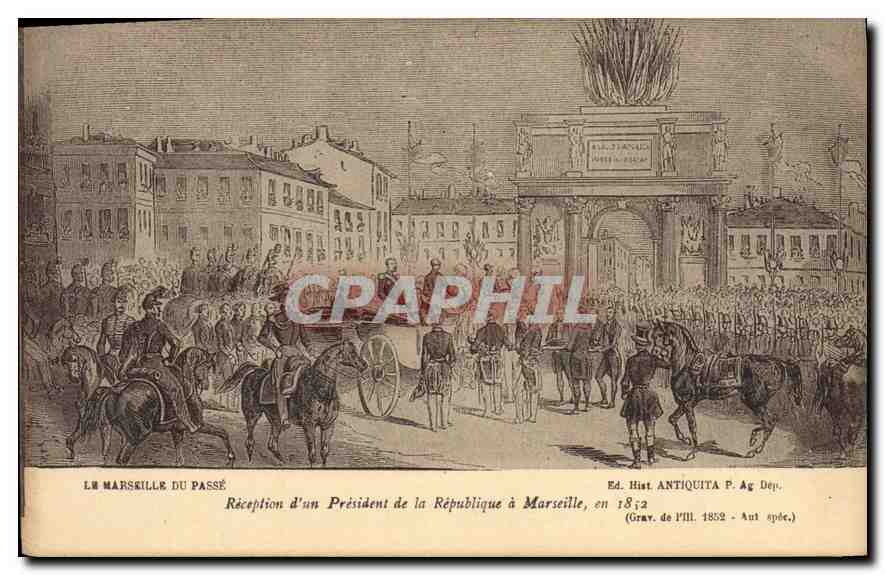 Réception d'un Président de la République à Marseille — Gravure de l'ILL. 1882 — Ed. Hist. ANTIQUITA P. Ag. Dep.