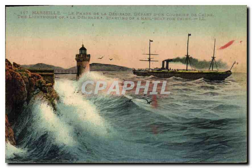 Marseille — Le Phare de La Désirade — Départ d'un Courrier de Chine — n°117