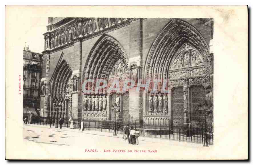 CPA Paris Les Portes de Notre Dame 