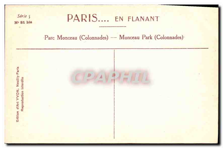 CPA Paris en flanant Parc Monceau (Colonnades) — Rückseite