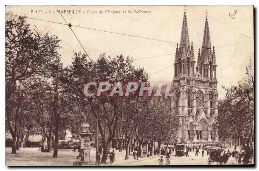CPA Marseille Cours du Chapitre et les Reformes