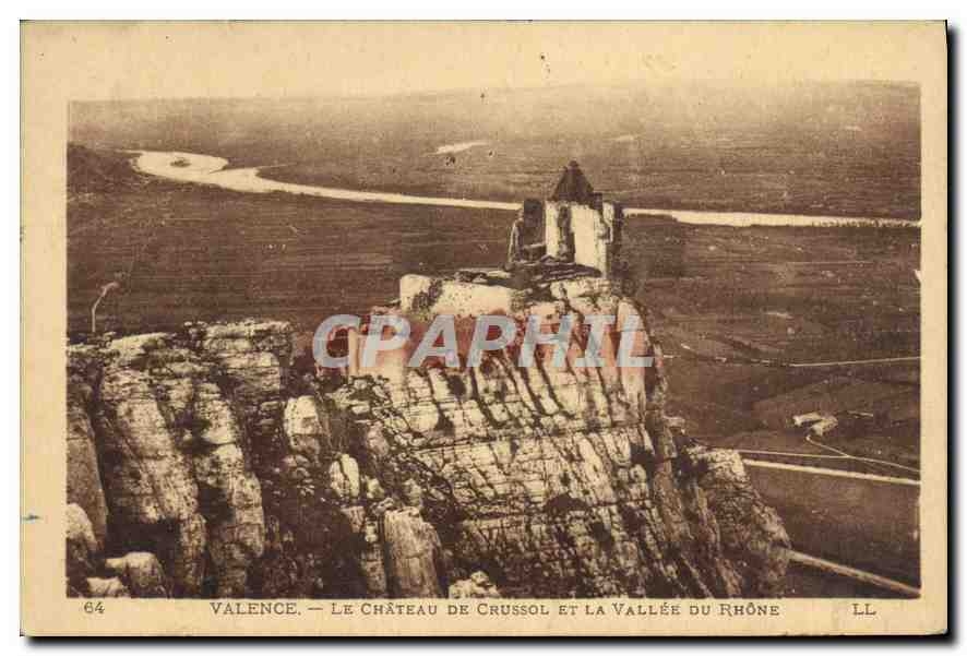 Valence — Le Château de Crussol et la Vallée du Rhône — LL