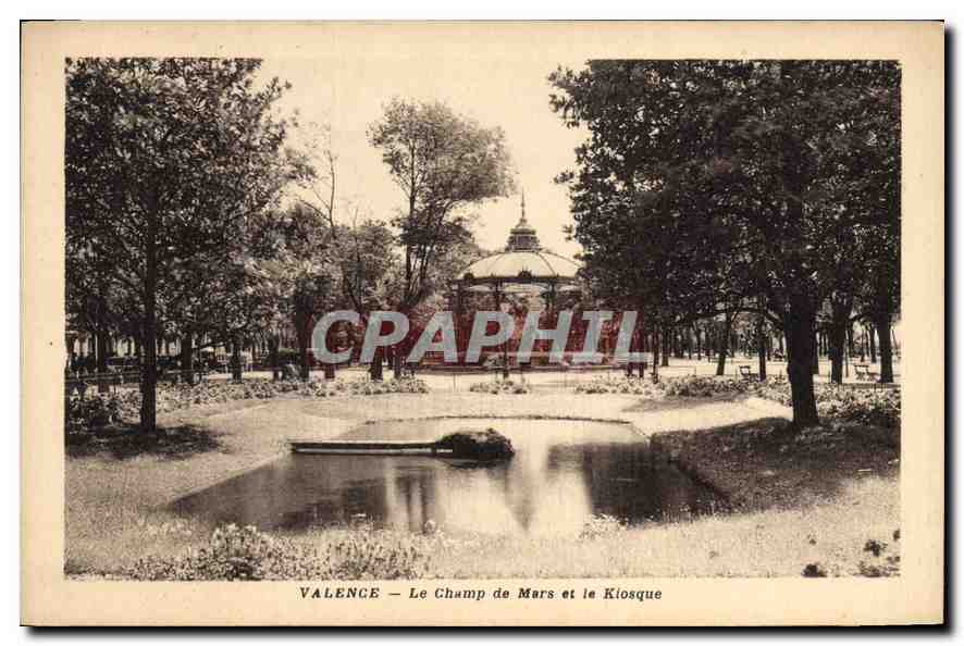 CPA Valence (Drome) Le Champ de Mars et le Kiosque