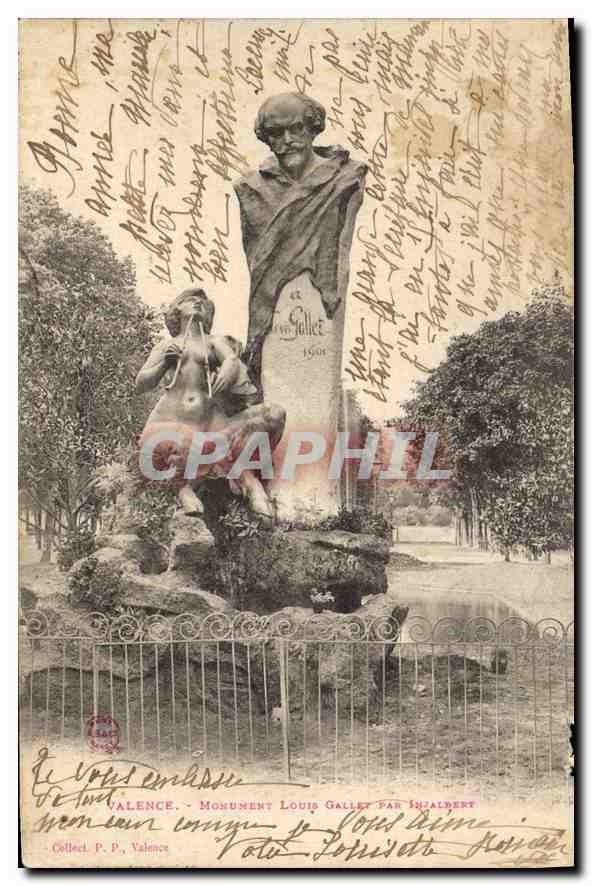 CPA Valence (Drome) Monument Louis Gallet Par Inzalbert