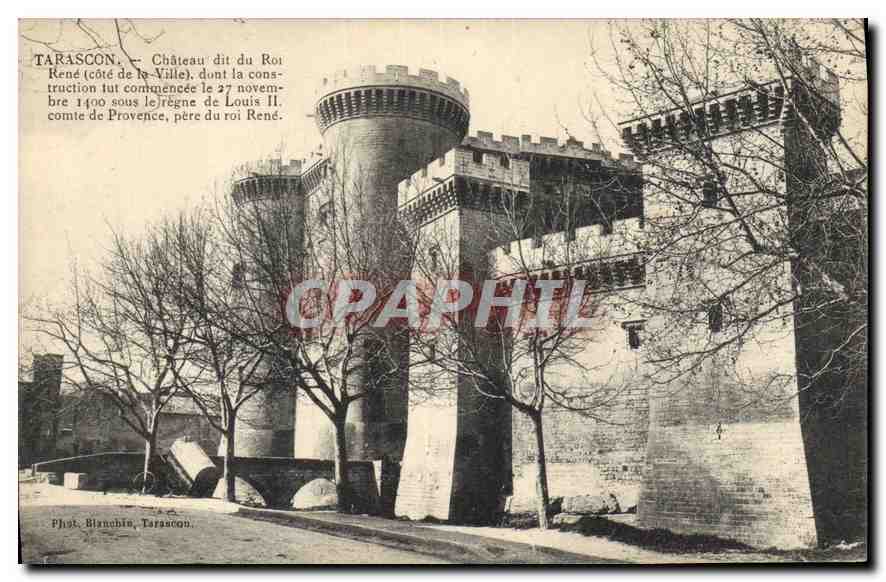 TARASCON — Château dit du Roi René (côté de la Ville) — Phot. Blanche, Tarascon