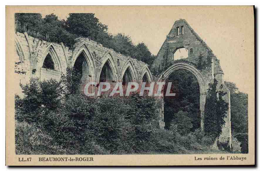 CPA Beaumont le Roger Les Ruines de l'Abbaye