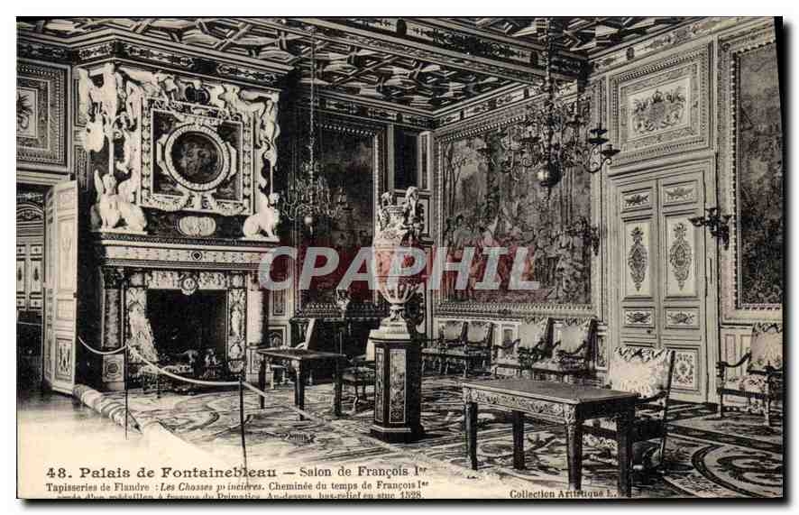 Palais de Fontainebleau — Salon de François Ier — Collection Artistique L. MENAND
