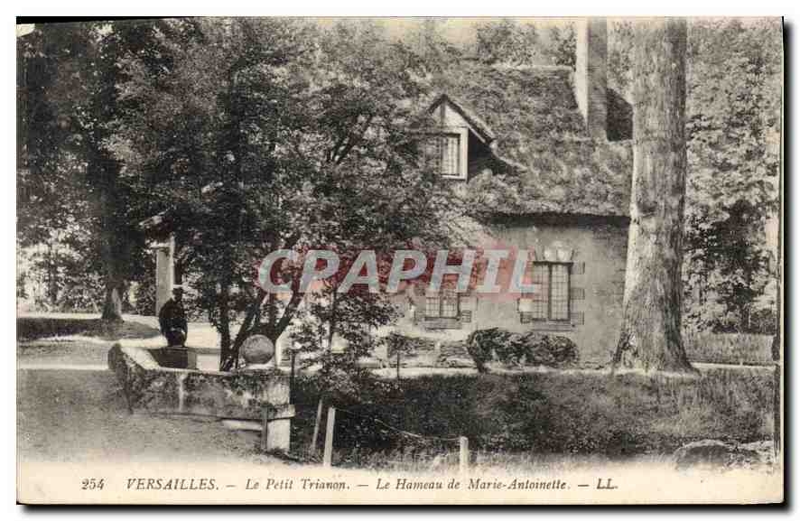 Versailles — Le Petit Trianon — Le Hameau de Marie-Antoinette — LL, n° 254
