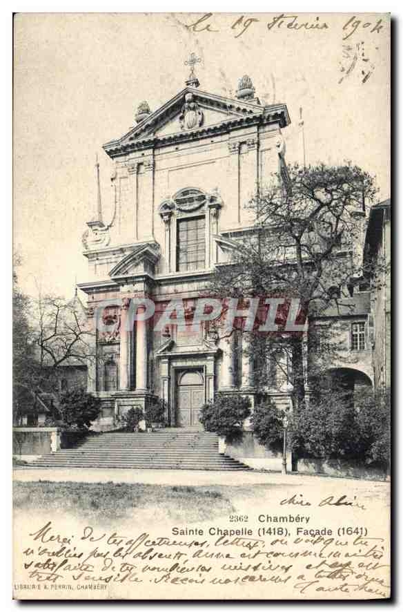 CPA Chambery Sainte Chapelle 1418 Facade 1641 