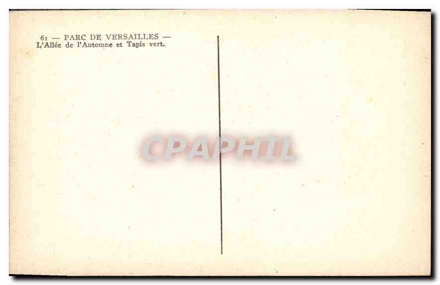 CPA Parc de Versailles L'Allee de l'Automne et Tapis vert  — Verso