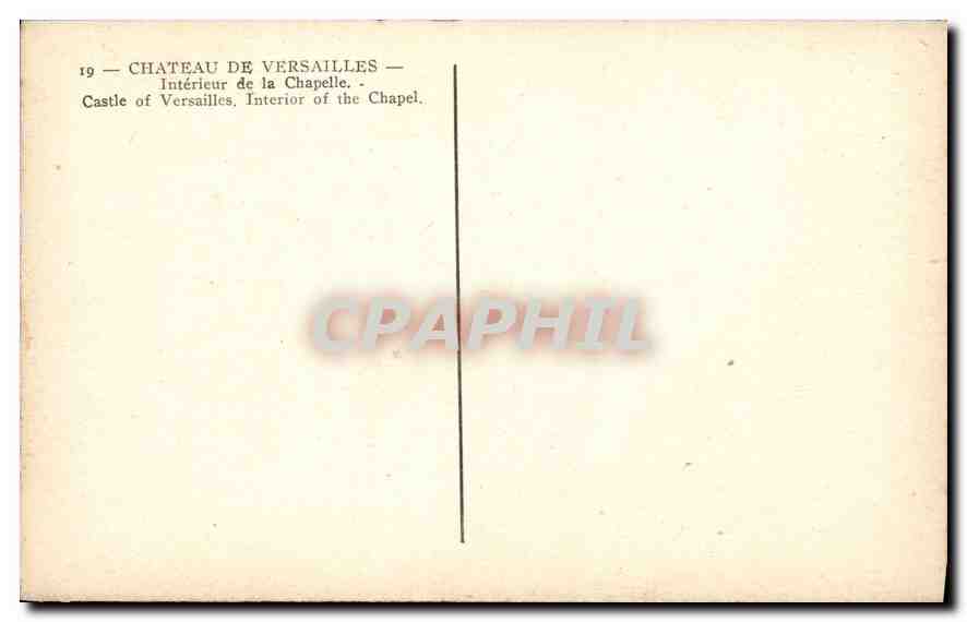 Chapelle du Château de Versailles — Intérieur — CPAPHIL n°19 — Verso