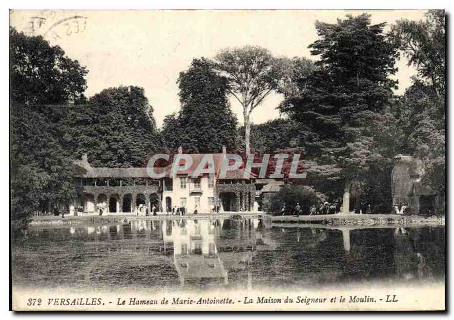 Versailles - Le Hameau de Marie-Antoinette - La Maison du Seigneur et le Moulin - LL