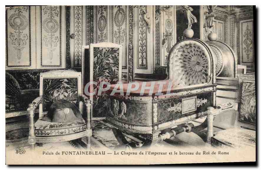 Palais de FONTAINEBLEAU — Le Châssis de l'Empereur et le berceau du Roi de Rome