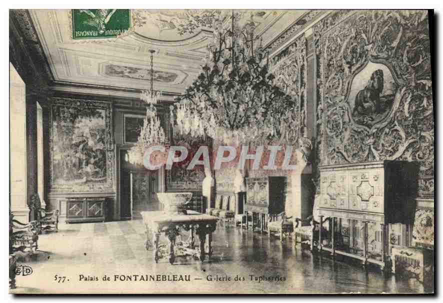 Palais de FONTAINEBLEAU — Galerie des Tapisseries — Éditeur C. Delouche, n° 577