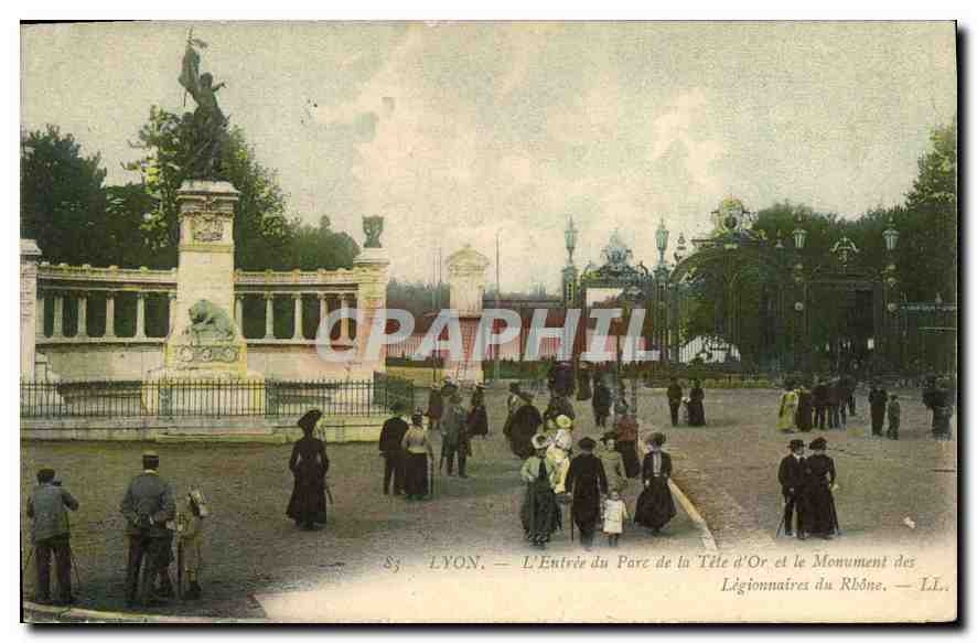 CPA Lyon L'Entree du Parc de la Tete d'Or et le Monument des Legionnaires du Rhone 