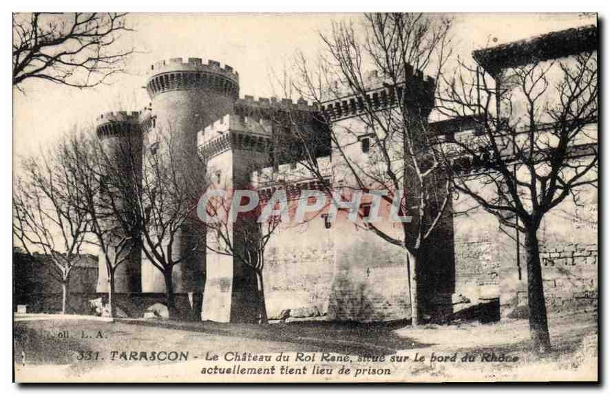 Tarascon - Le Château du Roi René, situé sur le bord du Rhône, actuellement tient lieu de prison