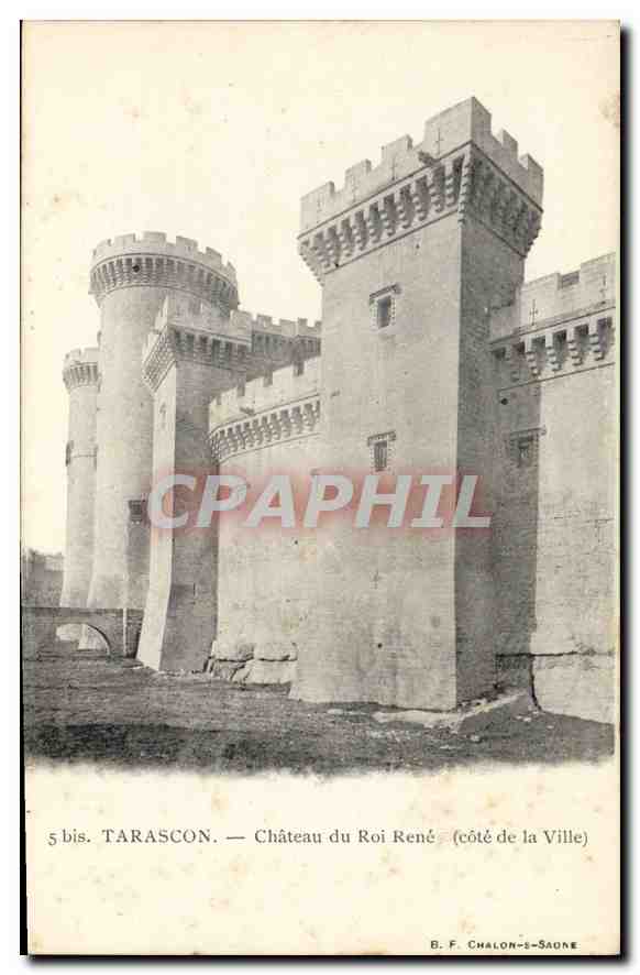 Tarascon — Schloss des Königs René (Seite der Stadt) — B. F. Chalon-s-Saône, n° 5 bis