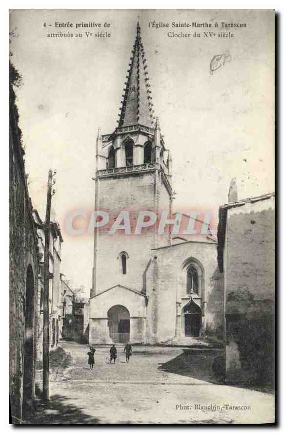 CPA Entree Primitive de l'Eglise Sainte Marthe a Tarascon 