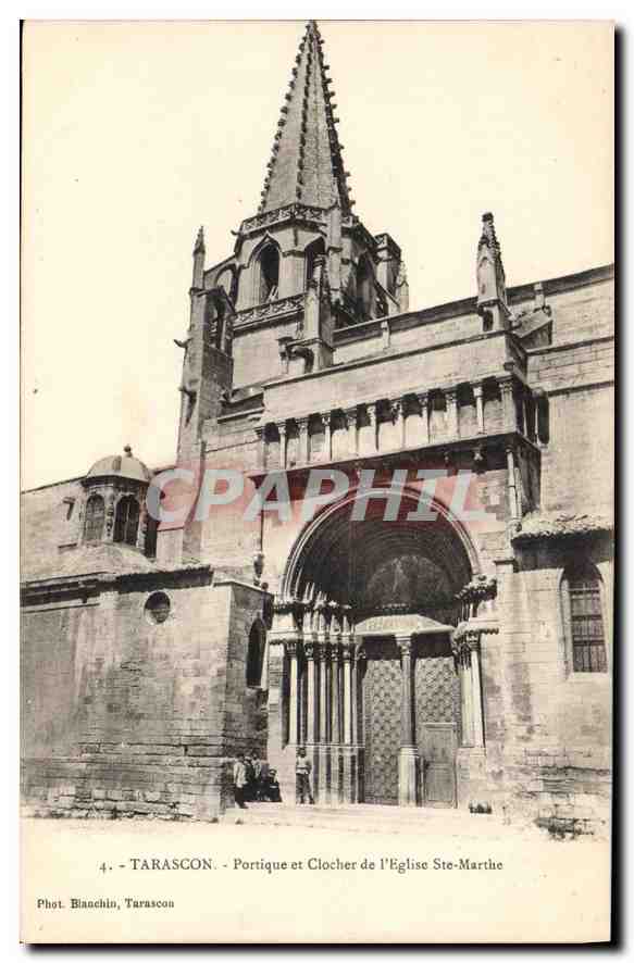 Tarascon - Portique et Clocher de l'Église Ste-Marthe — Phot. Blanchin, Tarascon, n°4