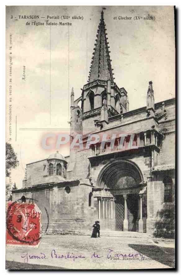 Tarascon — Porche (XIIe siècle) et Clocher (XVe siècle) de l'Église Sainte-Marthe — Phot. Blanchin, Tarascon